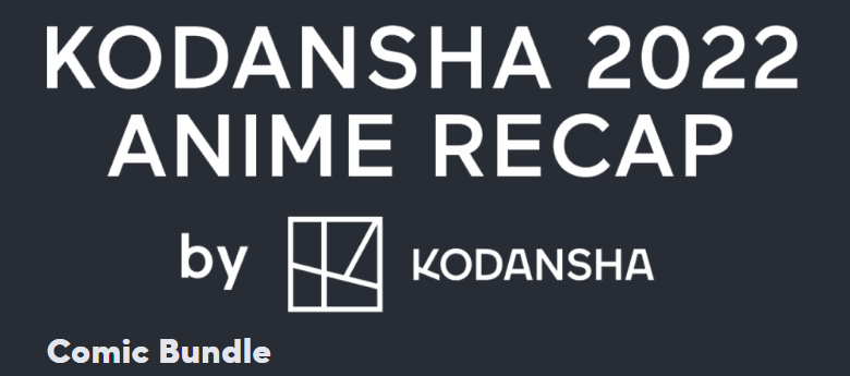 Kondansha 2022 Anime Recap Manga Bundle